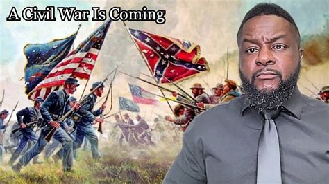 A Civil War Is Coming YouTube