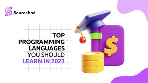 Top Programming Languages You Should Learn In 2023 SourceBae