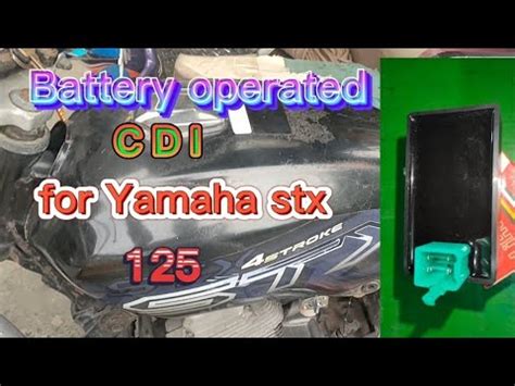 Paano Mag Battery Operated Ng CDI Ng Yamaha Stx 125 YouTube