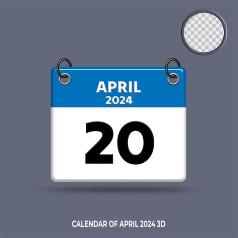 April 20 Calendar 2024 - Belia Carolyn