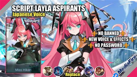 Script Layla Aspirants Revamp Japanese Voice Full Sound Effects