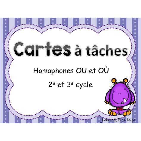 Cartes à tâches Homophones Ou et Où