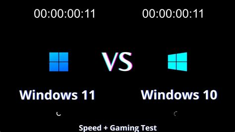 Windows Vs Windows Speed Test Gaming Performance Youtube