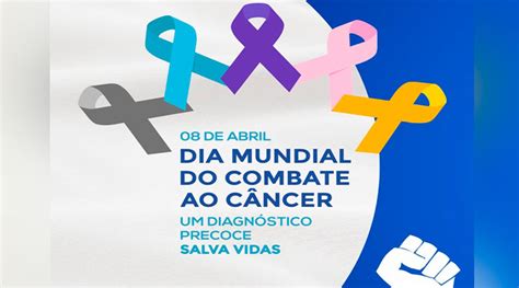 08 04 Dia Mundial do Combate ao Câncer alerta para necessidade de vida