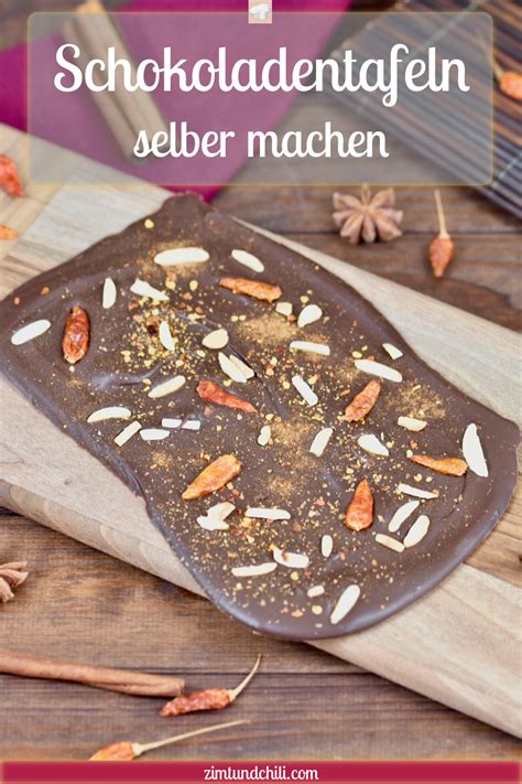 SCHOKOLADENTAFELN SELBER MACHEN REZEPT MIT ZIMT UND CHILI