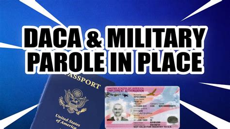 What Is Military Parole In Place For Daca Recipients Youtube