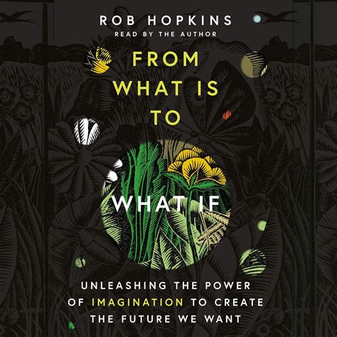Amazon.com: From What Is to What If: Unleashing the Power of
