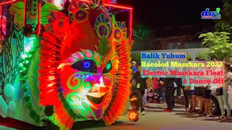 Electric Masskara Float And Dance Off Bacolod 2022 Youtube