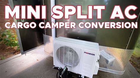 Mini Split Ac Install In Cargo Camper Conversion Youtube