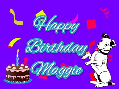 Happy Birthday Maggie GIF 18