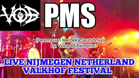 LIVE VOB NIJMEGEN BELANDA PEREMPUAN MERDEKA SEUTUHNYA SONG ALASAN