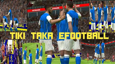 Taktik Tiki Taka Terbaik Efootball Strategi Penguasaan Bola