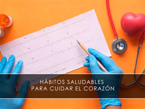 Hábitos saludables para cuidar el corazón Novages