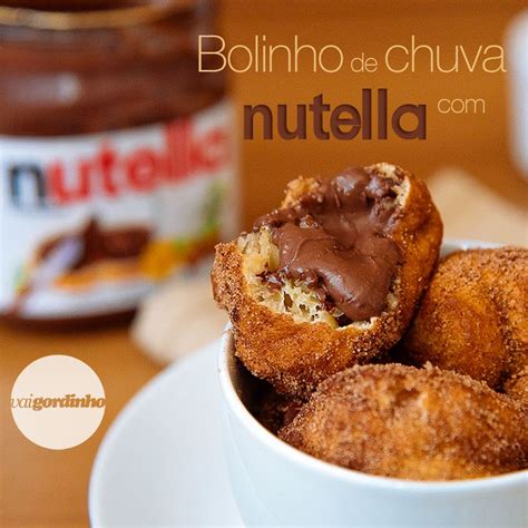 Vaigordinho Bolinho De Chuva Receitas Nutella