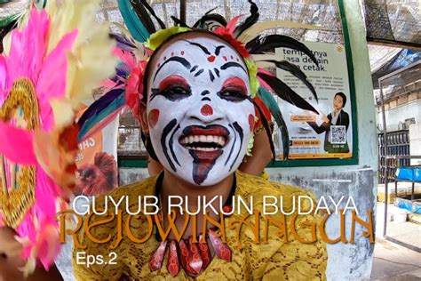 Mata Indonesia Guyub Rukun Budaya Rejowinangun Eps Antara News