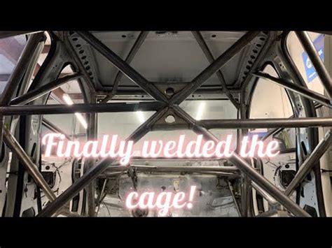 Tig Welding The Roll Cage One Step Closer To Stage Rally Youtube