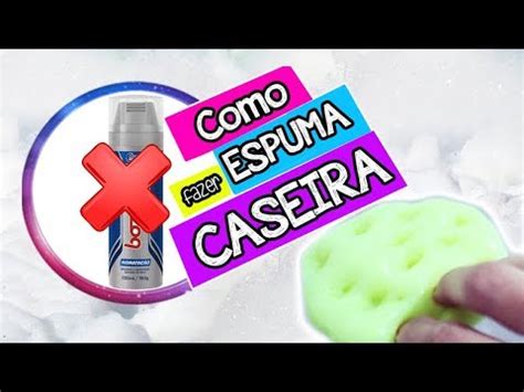 COMO FAZER ESPUMA DE BARBEAR CASEIRA DETERGENTE PARA SLIME FLUFFY