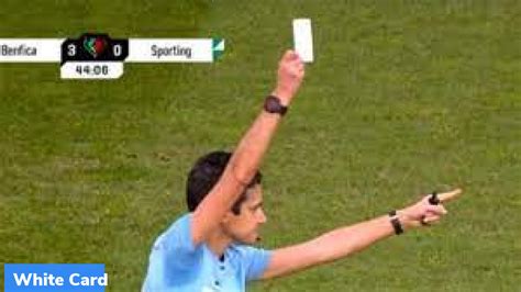 What is White Card in Football Match? - GKToday