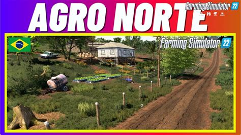 Agro Norte Map V For Fs Official Released Map