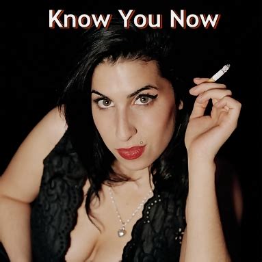 Know You Now Amy Winehouse Jp