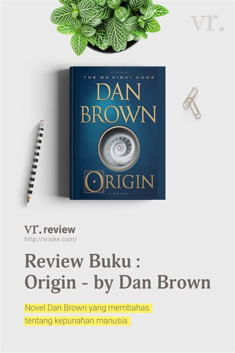 Origin - Dan Brown | Dan brown, The originals, Novels