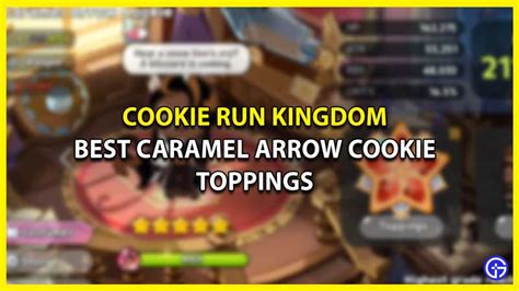 Best Caramel Arrow Cookie Toppings In Cookie Run Kingdom