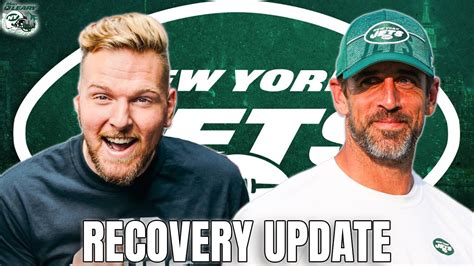 Aaron Rodgers Discusses His Recovery And Return To The Jets On The Pat