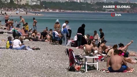 Antalya Da Deniz Sezonu A Ld Plajlar Doldu Ta T Dailymotion Video