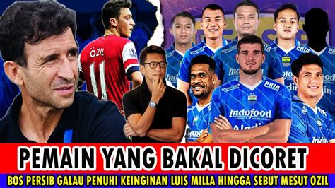 Bos Persib Jawab Soal Daftar Pemain Yg Dicoret Galau Penuhi