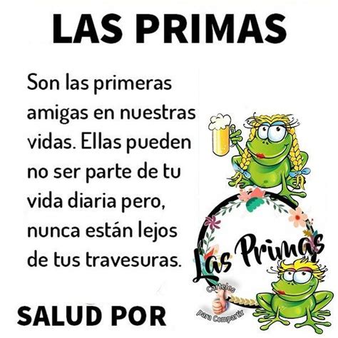 Pin De Pepita Pepita En Amistad Frases De Primas Frases Bonitas