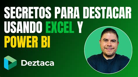 Descubre Los Secretos Para Destacar En Tu Empresa Con Excel Y Power BI