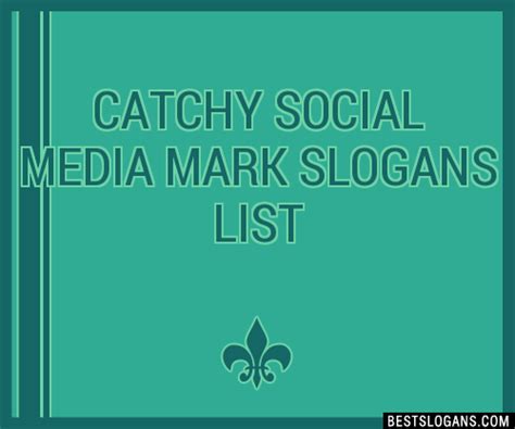 30+ Catchy Social Media Mark Slogans List, Taglines, Phrases & Names 2021 - Page 2