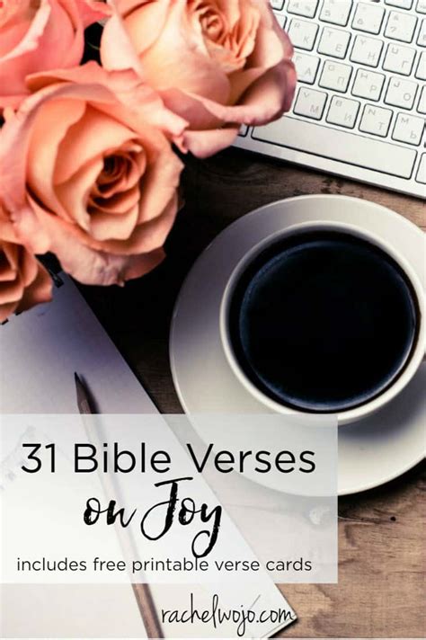 31 Bible Verses about Joy - Rachel Wojo