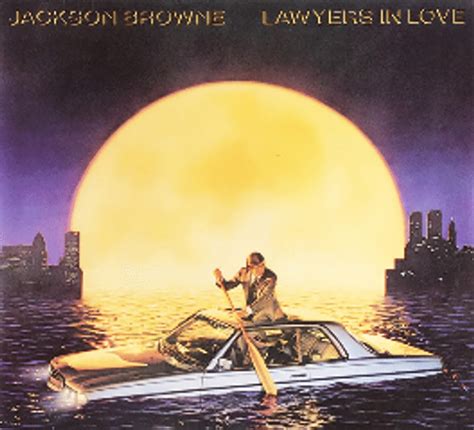 Jackson Browne Lawyers In Love Lp 1983 Hard Graft Records