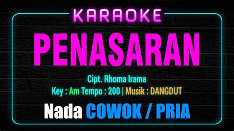 Penasaran Karaoke Nada Cowok Lagu Dangdut Rhoma Irama Key Am