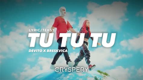 Devito Feat Breskvica Tu Tu Tu Lyric Video YouTube