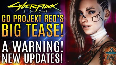 Cyberpunk Cd Projekt Red S Big Tease New Content A Warning And