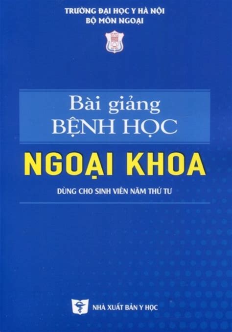 B I Gi Ng B Nh H C Ngo I Khoa Y H Y H N I Pdf