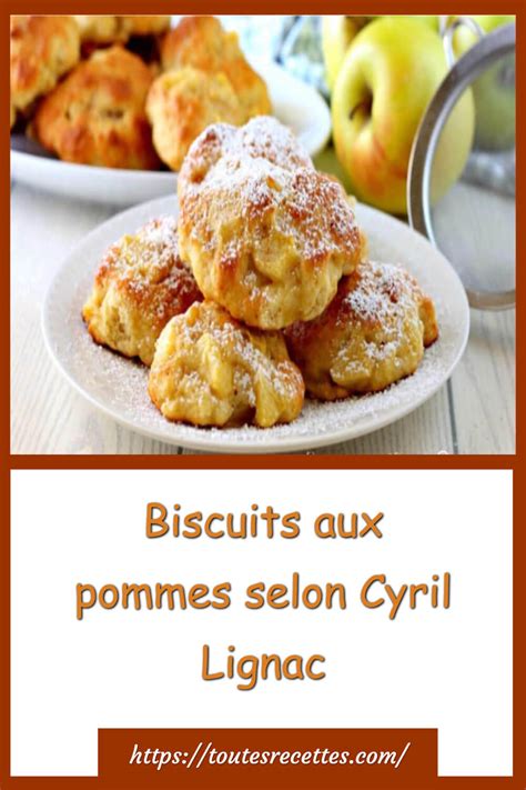 Biscuits Aux Pommes Selon Cyril Lignac Toutes Recettes