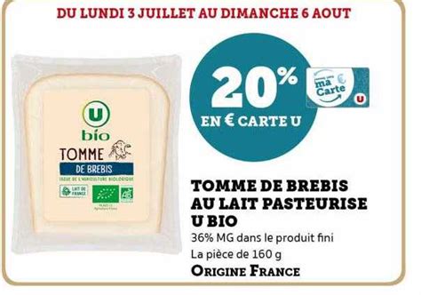 Promo Tomme De Brebis Au Lait Pasteurise U Bio Chez Hyper U Icatalogue Fr