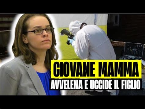 MAMMA AVVELENA IL FIGLIO DI 5 ANNI E LO UCCIDE VOLEVA FAR CRESCERE LA