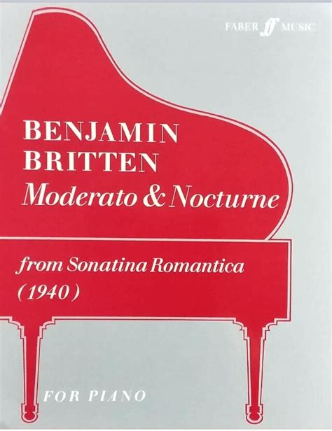 MODERATO NOCTURNE From Sonatina Romantica By Benjamin Britten Lazada