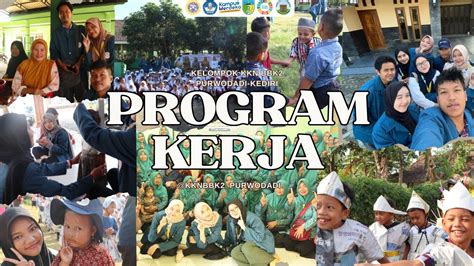 PROGRAM KERJA KELOMPOK KKN BBK 2 UNAIR 2023 PURWODADI KEDIRI YouTube