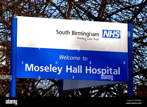 Moseley Hall Hospital sign, Moseley, Birmingham, England, UK Stock ...