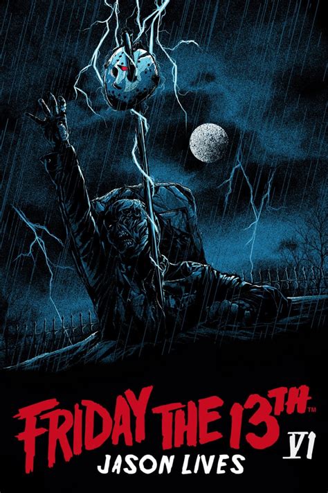 Friday The 13th Part Vi Jason Lives 1986 Posters — The Movie