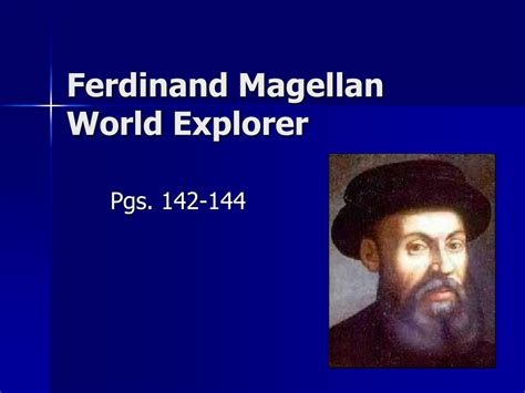 PPT - Ferdinand Magellan World Explorer PowerPoint Presentation, free ...