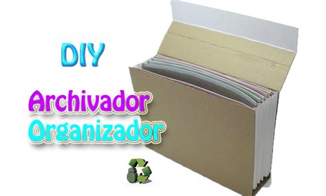 72 Manualidades Como Hacer Una Archivador Reciclaje Ecobrisa YouTube