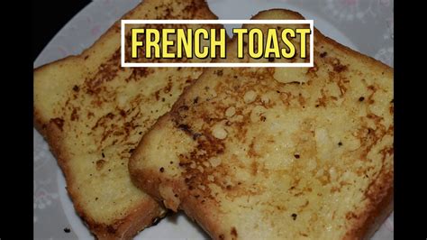 French Toast How To Make Simple French Toast Breakfast Menu Youtube