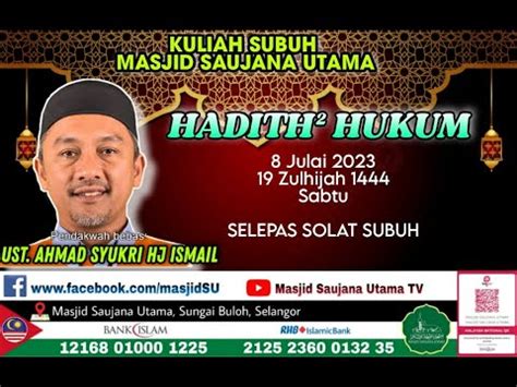 LiVe MSU KULIAH SUBUH 08 JULAI 2023 SABTU 19 ZULHIJJAH 1444H