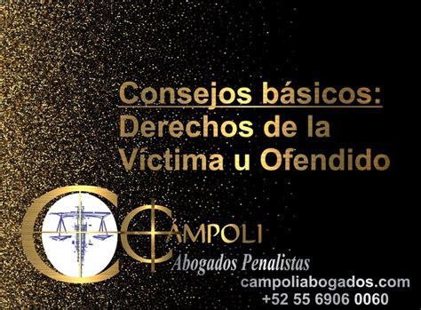 Derechos De La VÍctima U Ofendido CÁmpoli Abogados Penalistas Movie